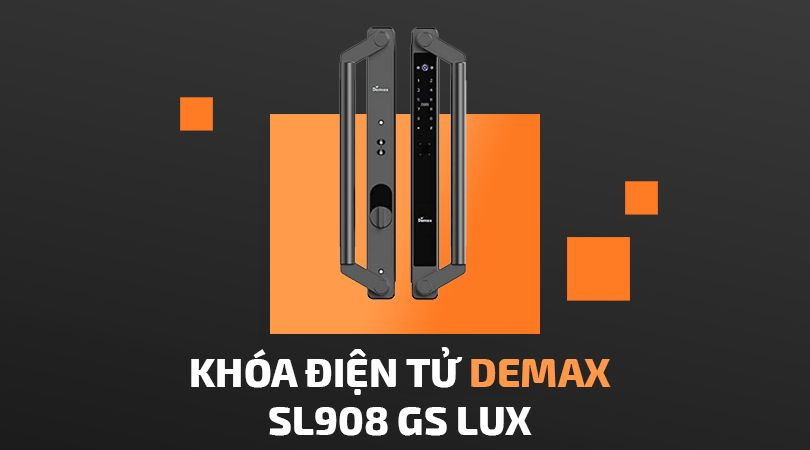 Khóa đại sảnh biệt thự Face ID-3D Demax SL908 GS LUX